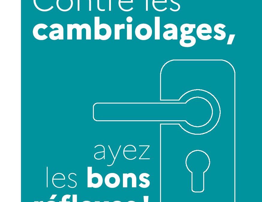 Contre le cambriolage, ayez les bons réflexes !
